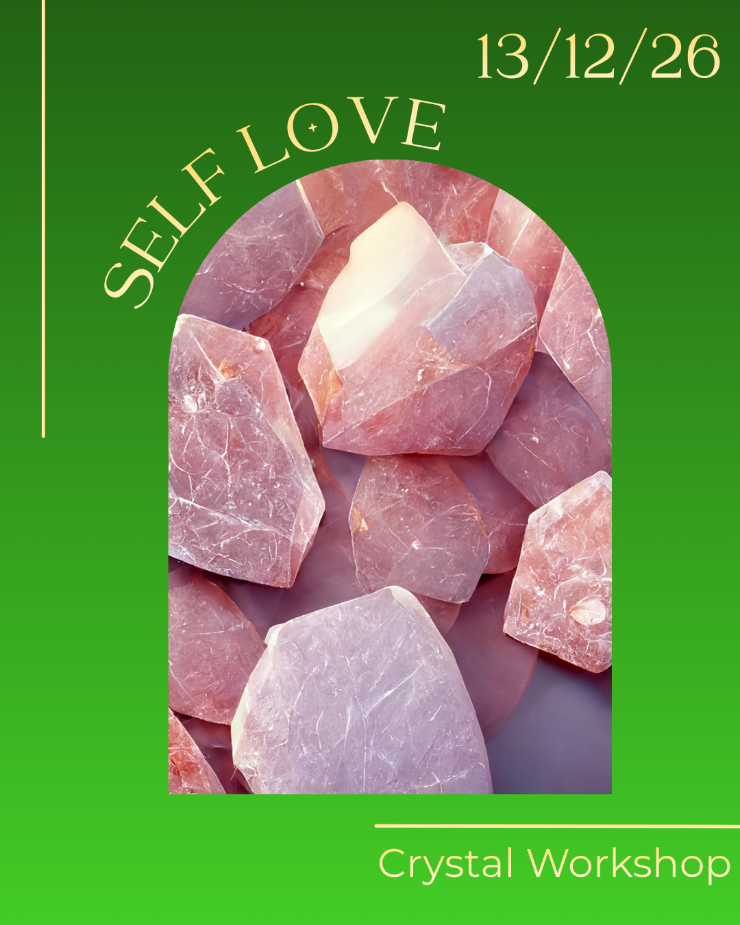 4. Self Love | Crystal Workshop